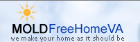 Mold Free Home Virginia, We Make Your Home as it Should Be!